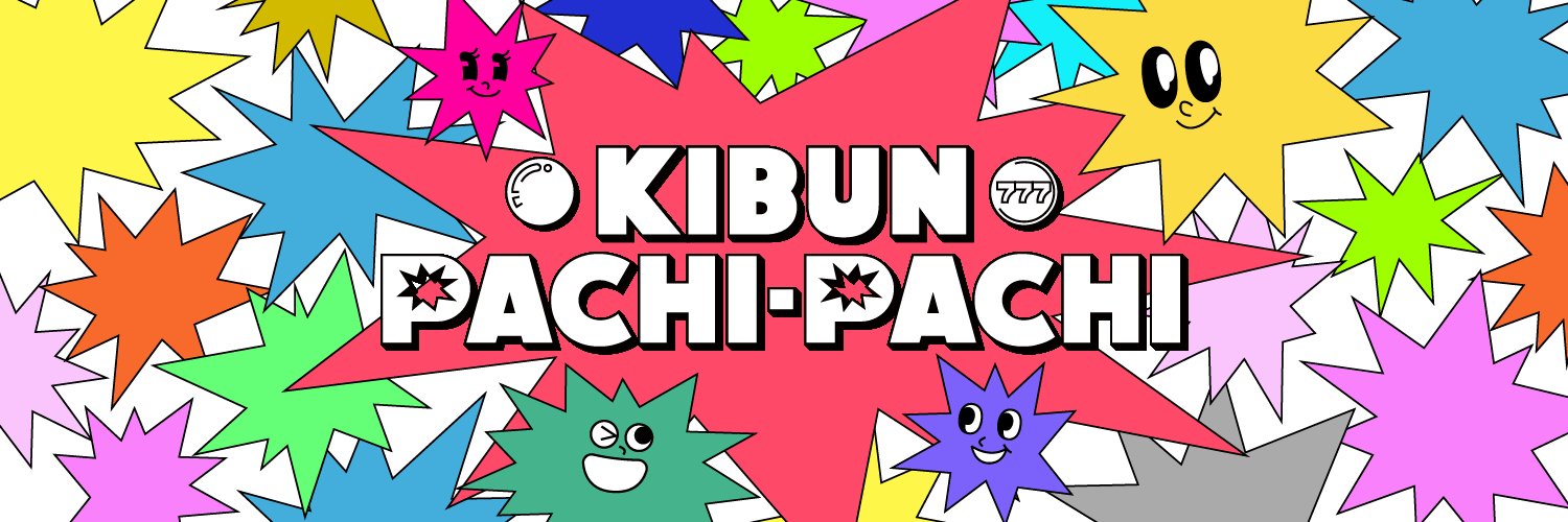 KIBUN PACHI-PACHI委員会7️⃣7️⃣7️⃣気分パチパチ's banner