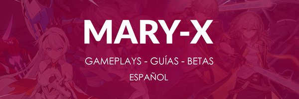 Mary_X_Player Profile Banner