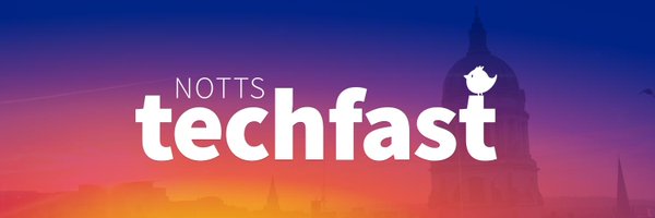 NottsTechfast Profile Banner
