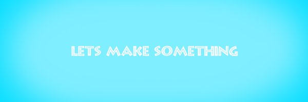 MakeSomething Profile Banner