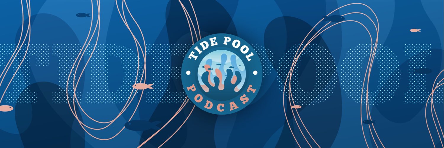 Tide pool Podcast's banner