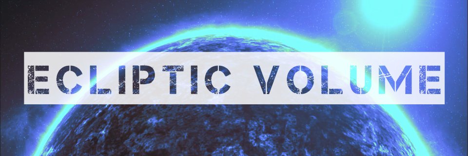 ECLIPTIC VOLUME banner