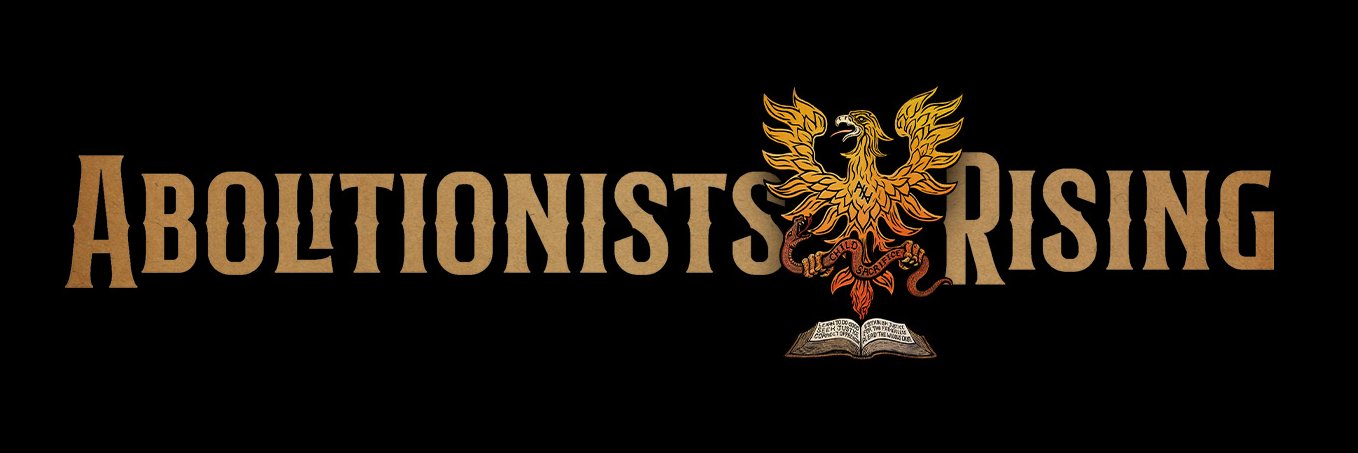 Abolitionists Rising 🌳🪓's banner