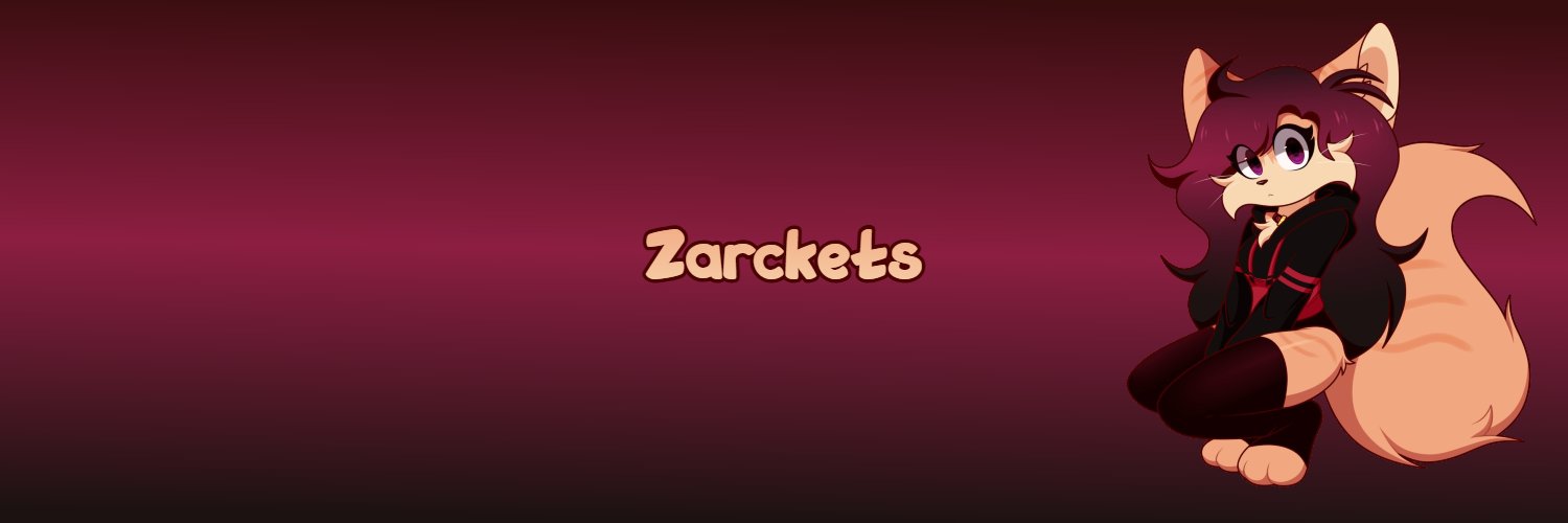 ZarcketsXD ✨Comms Closed✨'s banner