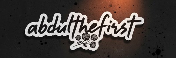 abdulthefirst1 Profile Banner