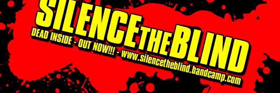 Silence The Blind banner