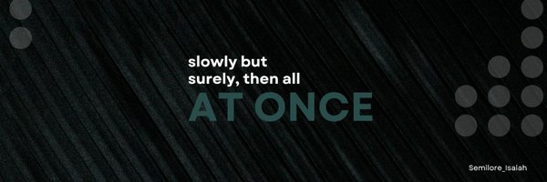 Semilore_Isaiah Profile Banner