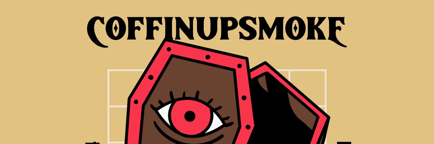 CoffinUpSmoke⚰️💨 banner