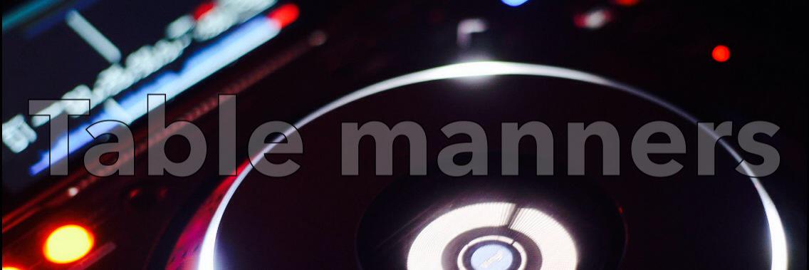 DjTableManners's profile banner image