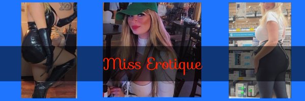 Miss Erotique Profile Banner