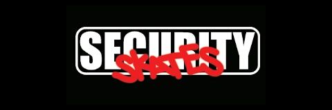 Security Skates Productions banner
