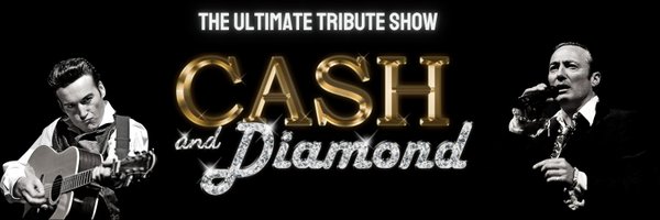 Cash & Diamond: A Tribute | Musical Entertainment Profile Banner