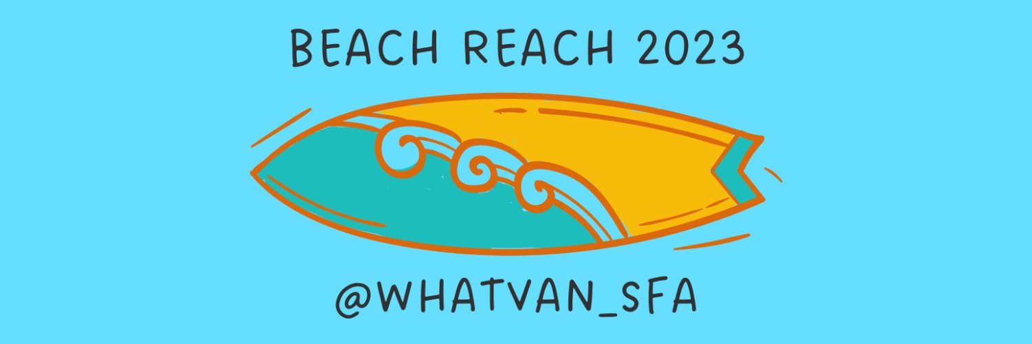 What The Van? // SFA Beach Reach Team banner
