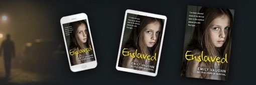 Emily Vaughn ( ENSLAVED ) banner