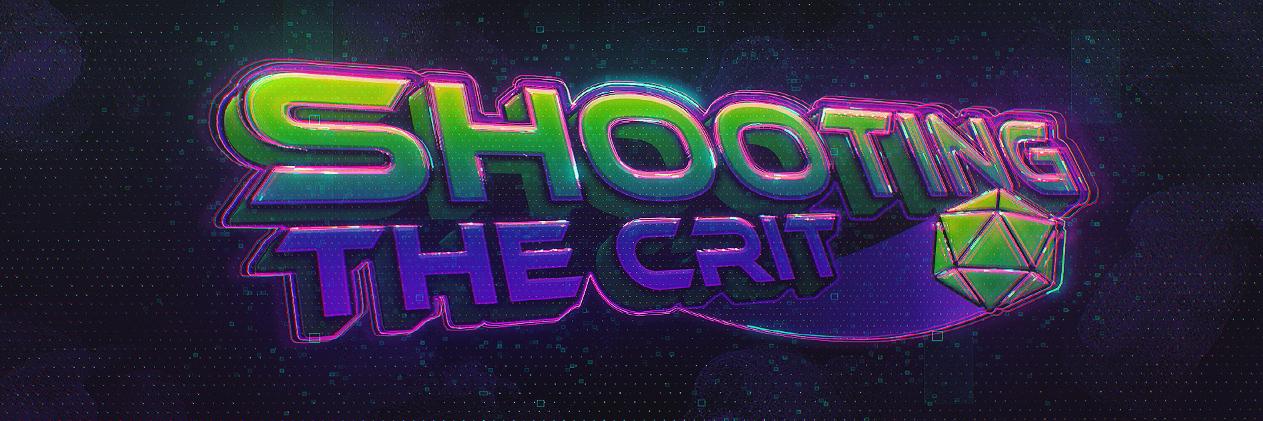 Shooting The Crit banner