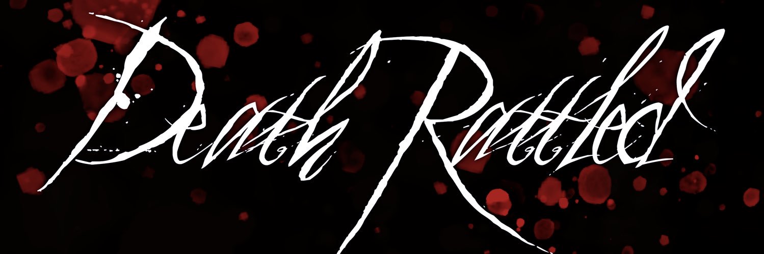 Death Rattled 💀 banner