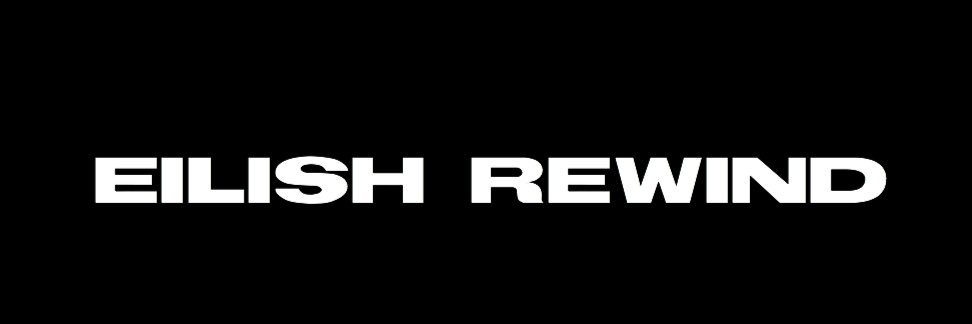 eilish rewind banner