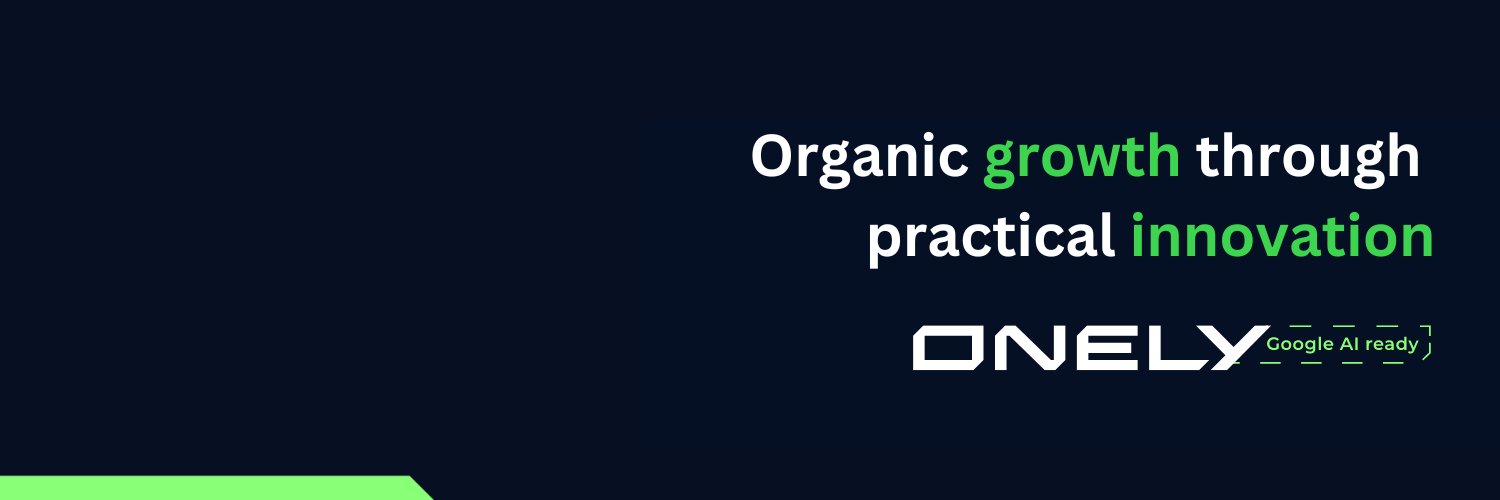 Onely-Organic growth through practical innovation banner