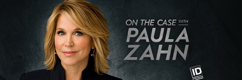 On The Case With Paula Zahn banner