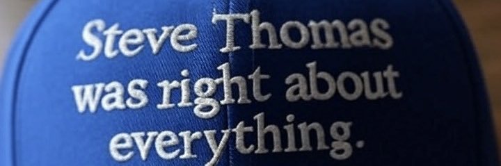 Steve Thomas 🇺🇸🚫👑🐸@stevethomas.bsky.social banner