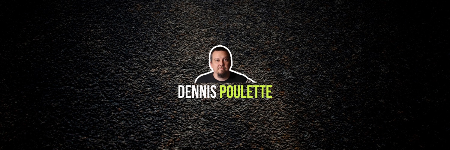 Dennis Poulette banner