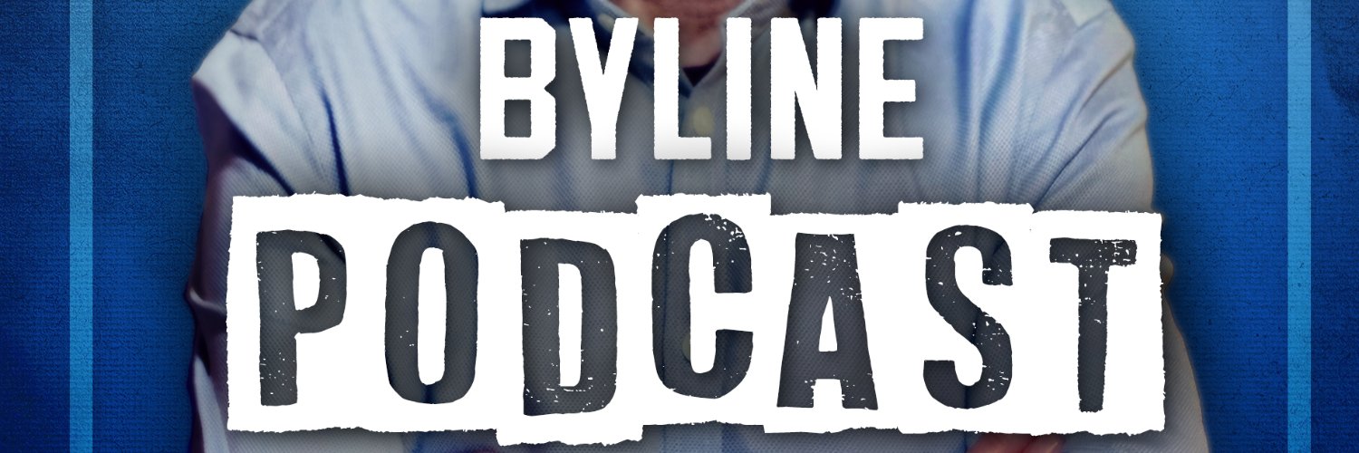 Byline Times Podcast's banner