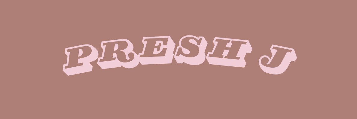 presh j 🩷 banner