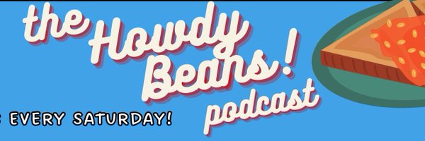 HowdyBeans_pod Profile Banner