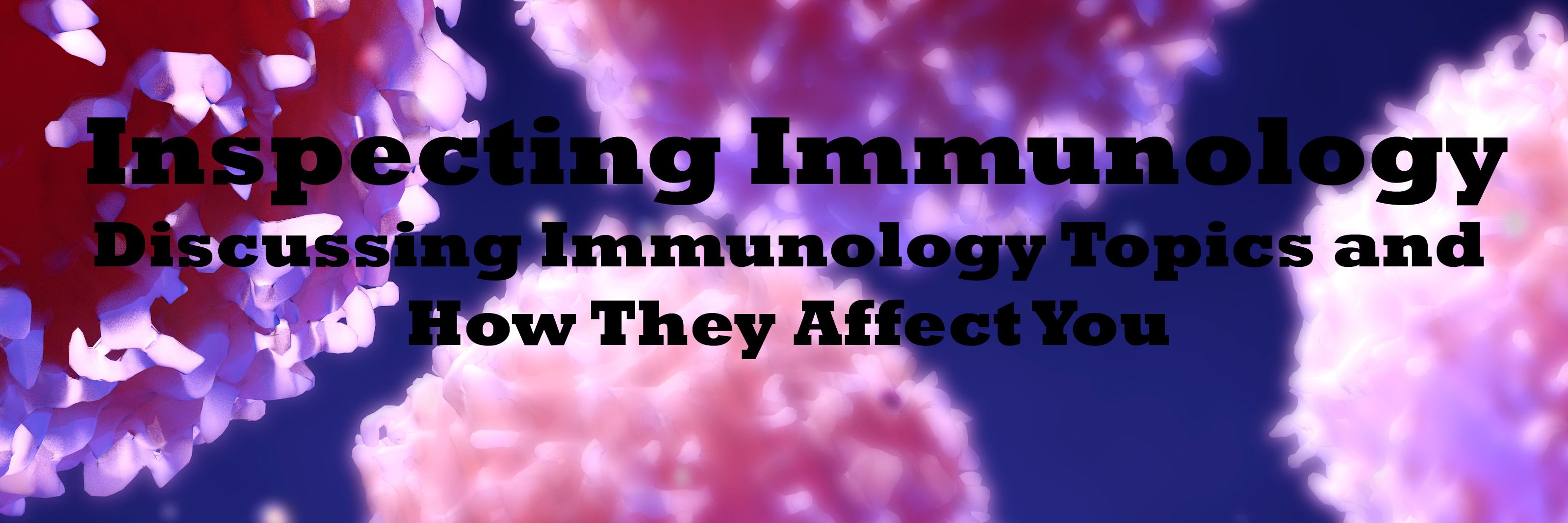 Inspecting Immunology banner