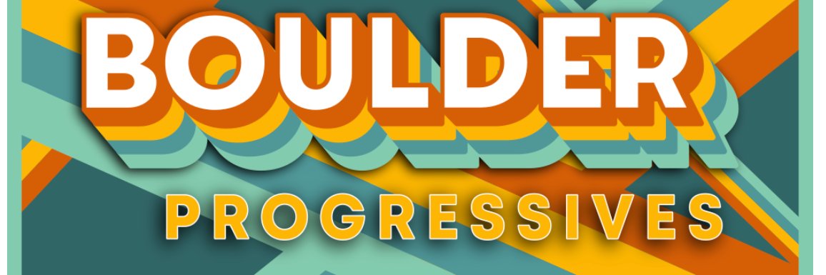 Boulder Progressives banner