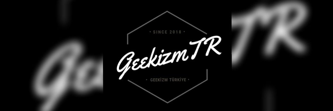 GeekizmTR's profile banner image