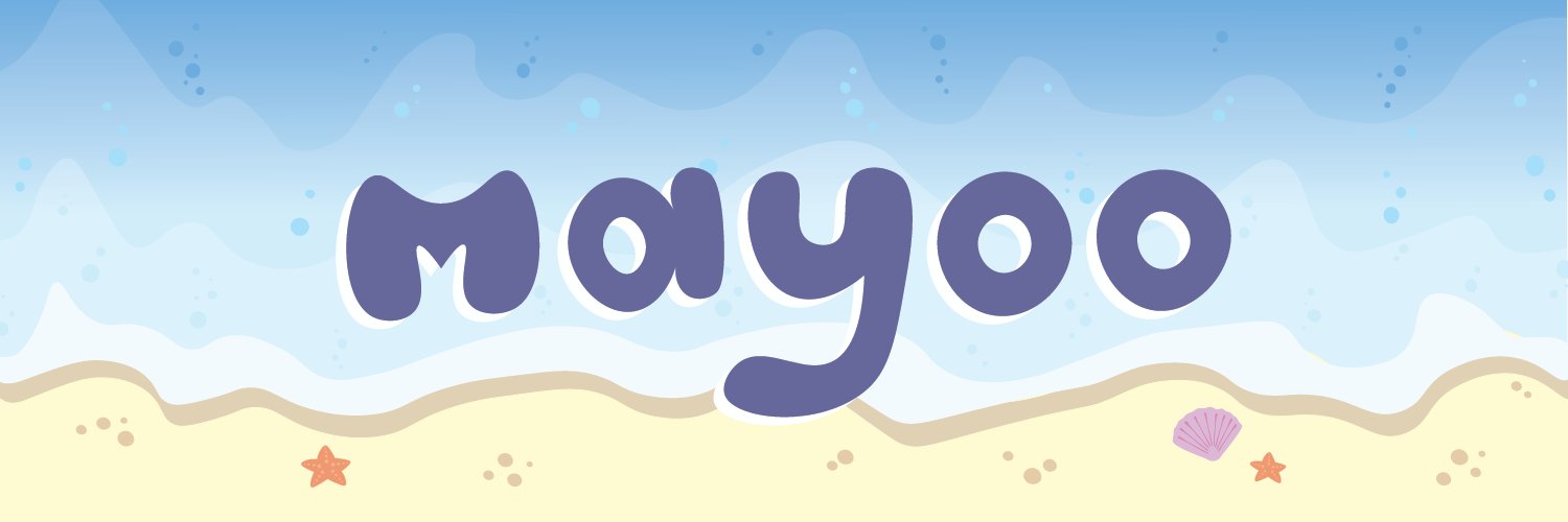 mayoo ⭑ waitlist open! banner