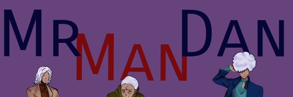 MrManDan_ Profile Banner