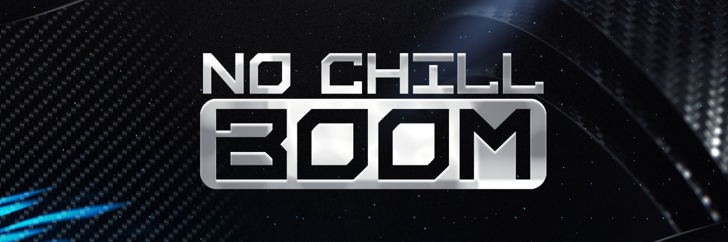 NoChillBoom banner