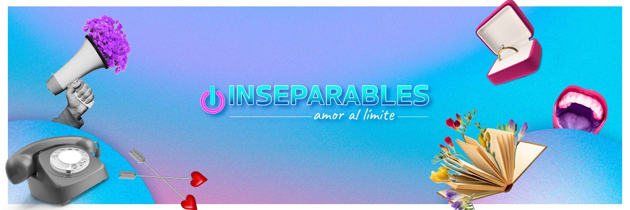 Inseparables, amor al límite banner