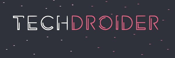 techdroider Profile Banner