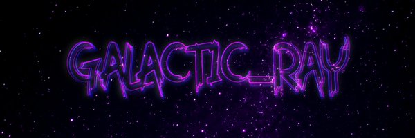 GALACT1C_RAY Profile Banner