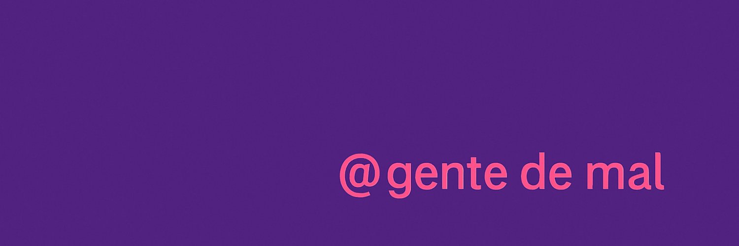 gente de mal's banner