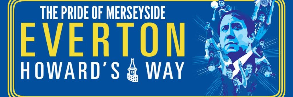 Everton Howard's Way's banner