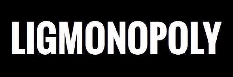 LIGMONOPOLY's profile banner image