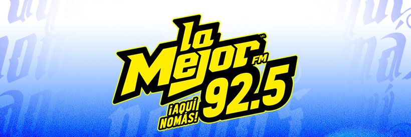 La Mejor Monterrey 92.5 FM banner