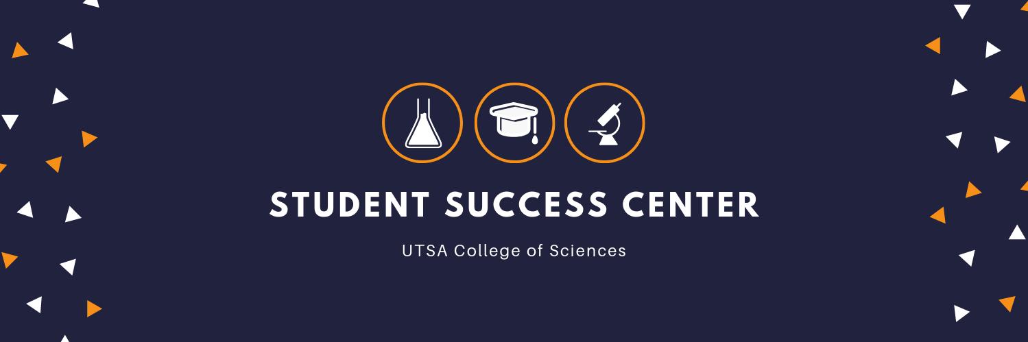 UTSA COS Student Success Center banner