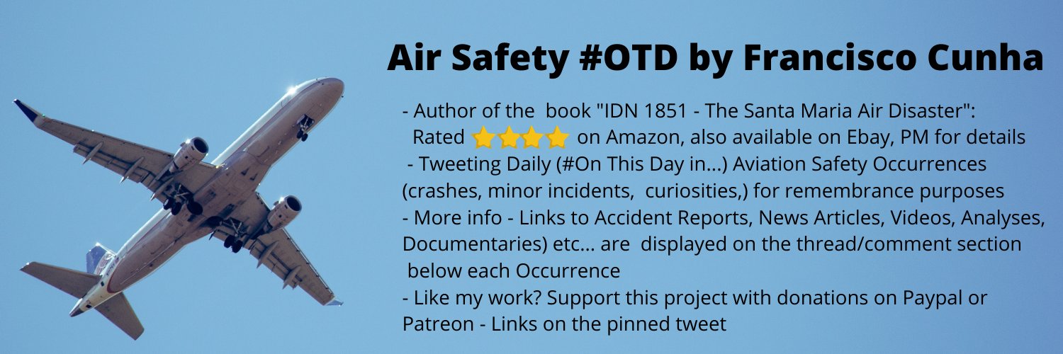 Air Safety #OTD by Francisco Cunha's banner