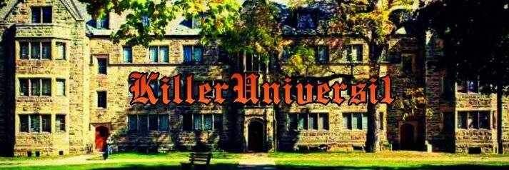 KillerUniversity banner
