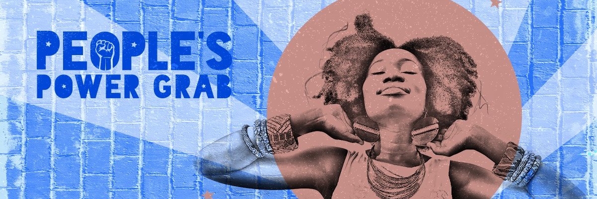 People's Power Grab banner