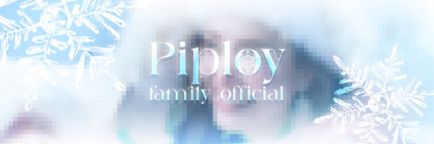 PIPLOYFAMILY_OFFICIAL banner