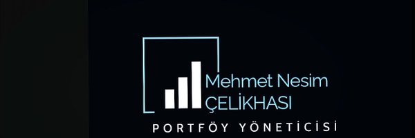 Mehmet Nesim ÇELİKHASI Profile Banner