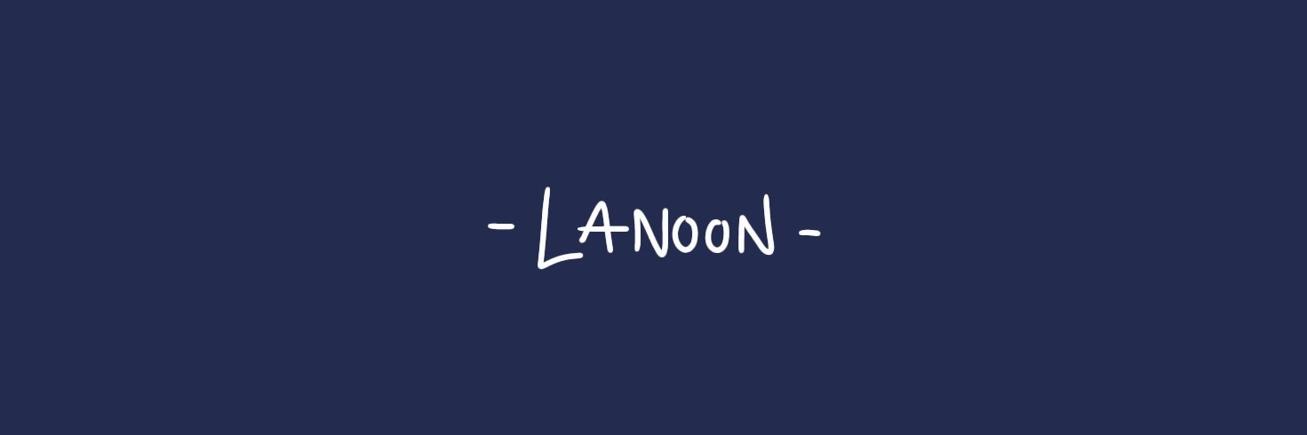𝑳𝑨𝑵𝑶𝑶𝑵 banner