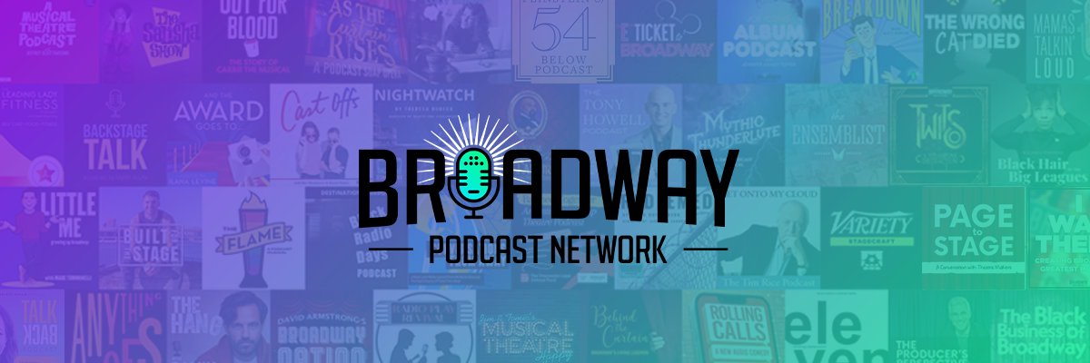 Broadway Podcast Network 🎙 (BPN) banner