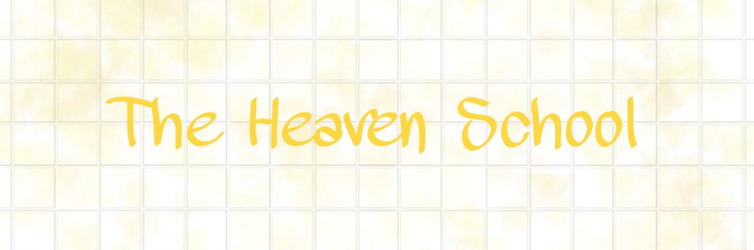 The Heaven School banner